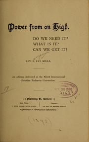 Cover of: Power from on high by Benjamin Fay Mills, Benjamin Fay Mills