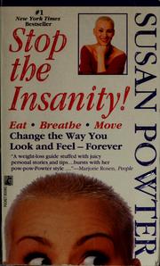 Cover of: Stop the insanity! by Susan Powter