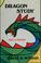 Cover of: Dragon study