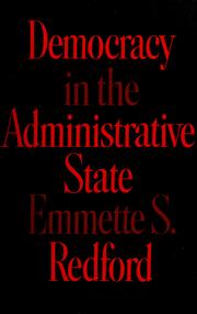 Cover of: Democracy in the administrative state