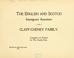 Cover of: The English and Scotch immigrant ancestors of the Clapp-Cheney family