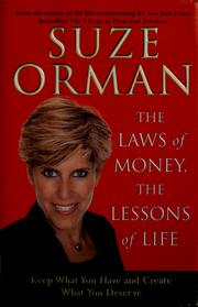 Cover of: The laws of money, the lessons of life by Suze Orman