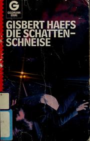 Cover of: Die Schattenschneise: Kriminalroman