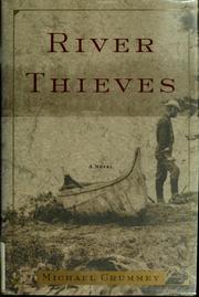 River thieves by Michael Crummey