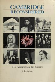 Cover of: Cambridge reconsidered: 3 1/2 centuries on the Charles