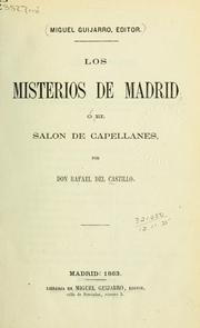 Cover of: Los misterios de Madrid: ó, El salon de Capellanes
