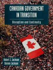 Canadian government in transition by Robert J. Jackson