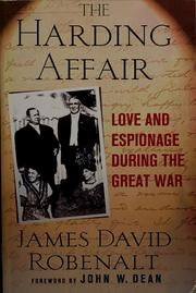 Cover of: The Harding affair: love and espionage during the Great War