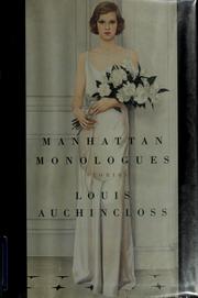 Cover of: Manhattan monologues by Louis Auchincloss