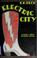 Cover of: Electric City