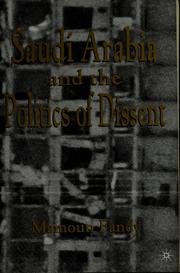 Cover of: Saudi Arabia and the politics of dissent