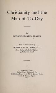 Cover of: Christianity and the man of to-day