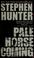 Cover of: Pale horse coming