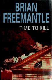 Cover of: Time To Kill by Brian Freemantle