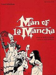 Cover of: Man of La Mancha by Dale Wasserman, Dale Wasserman