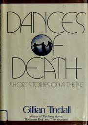 Cover of: Dances of death by Gillian Tindall, Gillian Tindall