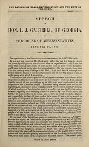 Cover of: The dangers of black-republicanism, and the duty of the South by Lucius J. Gartrell