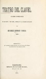 Cover of: Teatro del clavel: cuadro doméstich en un acte y en vers