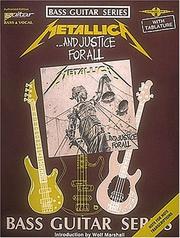 Cover of: Metallica - ...And Justice for All* (Bass Guitar)
