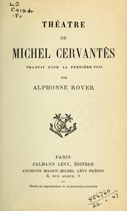 Cover of: Théatre by Miguel de Cervantes Saavedra