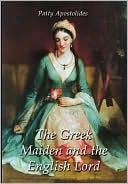 Cover of: The Greek Maiden and the English Lord by 