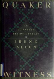 Cover of: Quaker witness by Irene Allen