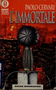 Cover of: L'immortale by Paolo Cervari