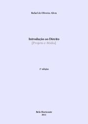 Introdução ao Direito [Projeto e-mídia] by Rafael de Oliveira Alves