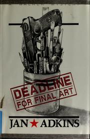 Deadline for final art by Jan Adkins