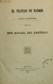 Cover of: El trapero de Madrid by Rafael del Castillo