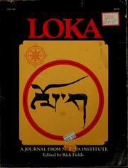 Cover of: Loka: a journal from Naropa Institute