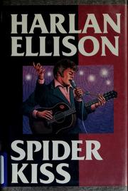 Cover of: Spider kiss by Harlan Ellison