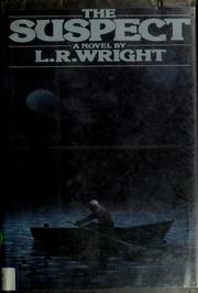 The Suspect by L.R. Wright