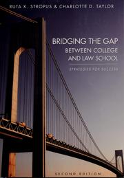 Cover of: Bridging the gap between college and law school
