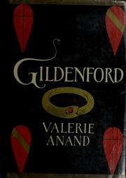 Cover of: Gildenford by Valerie Anand