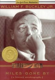 Cover of: Miles Gone By by William F. Buckley