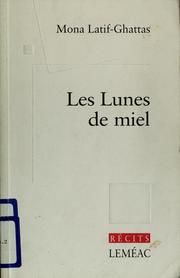 Cover of: Les lunes de miel: récits
