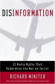 Cover of: Disinformation: the 19 media myths that undermine the war on terror