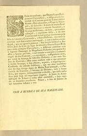 Cover of: Sendo-me presente, que Duarte Lopes Rosa primeiro clavicullario, e assignante da Sociedade do Contrato geral do tabaco destes reinos, ilhas adjacentes, e Praça de Mazagaõ, he fallecido .