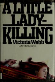 Cover of: A little ladykilling by Baker, Will