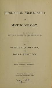 Cover of: Theological encyclopædia and methodology