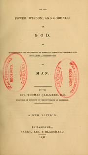 Cover of: On the power, wisdom and goodness of God by Thomas Chalmers