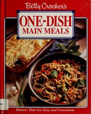 Cover of: Betty Crocker's One-dish main meals