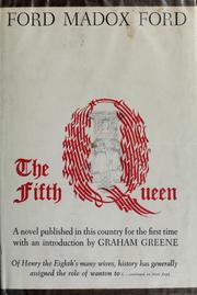 Cover of: The fifth queen by Ford Madox Ford