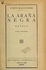 La araña negra by Vicente Blasco Ibáñez