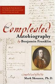 Cover of: The compleated autobiography of Benjamin Franklin by Benjamin Franklin