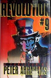 Cover of: Revolution #9 by Peter Abrahams