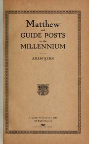 Cover of: Matthew and guide posts to the millennium | Adam Kern