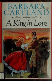 Cover of: A King in Love by by Barbara Cartland.