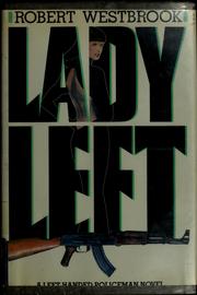 Cover of: Lady left by Robert Westbrook